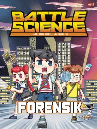 Image of Battle Science: Forensik